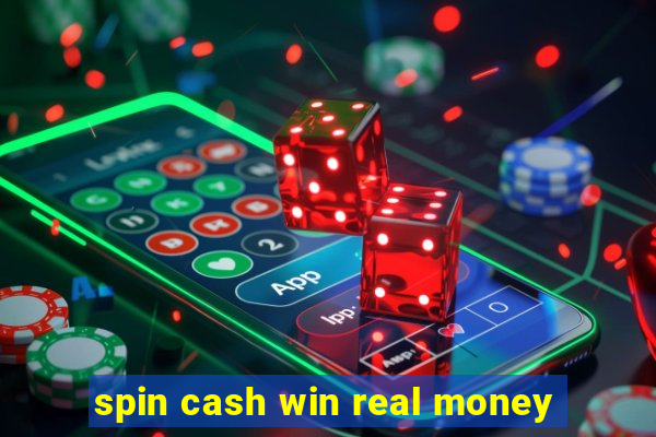 spin cash win real money